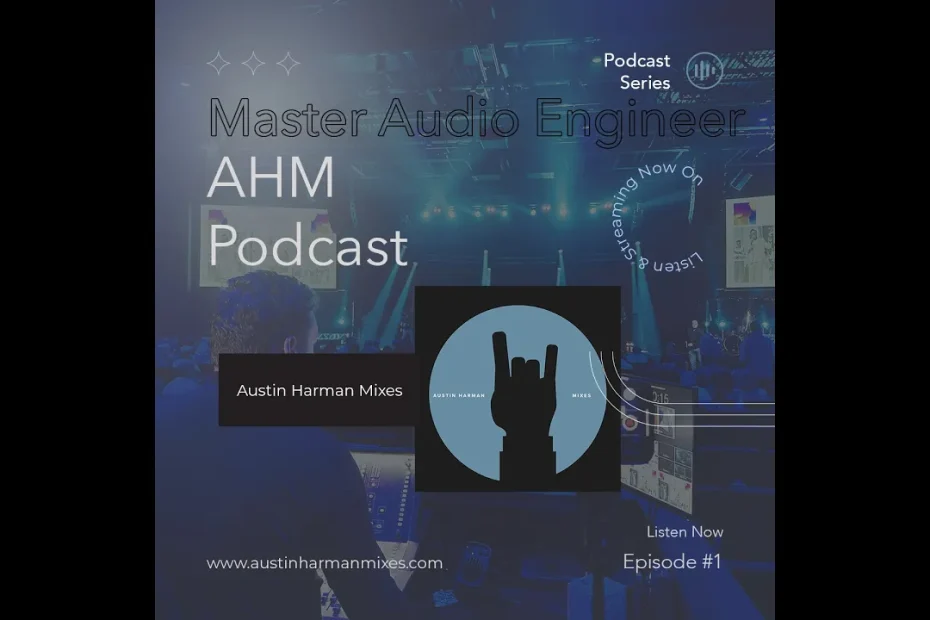 Austin Harman Mixes Podcast